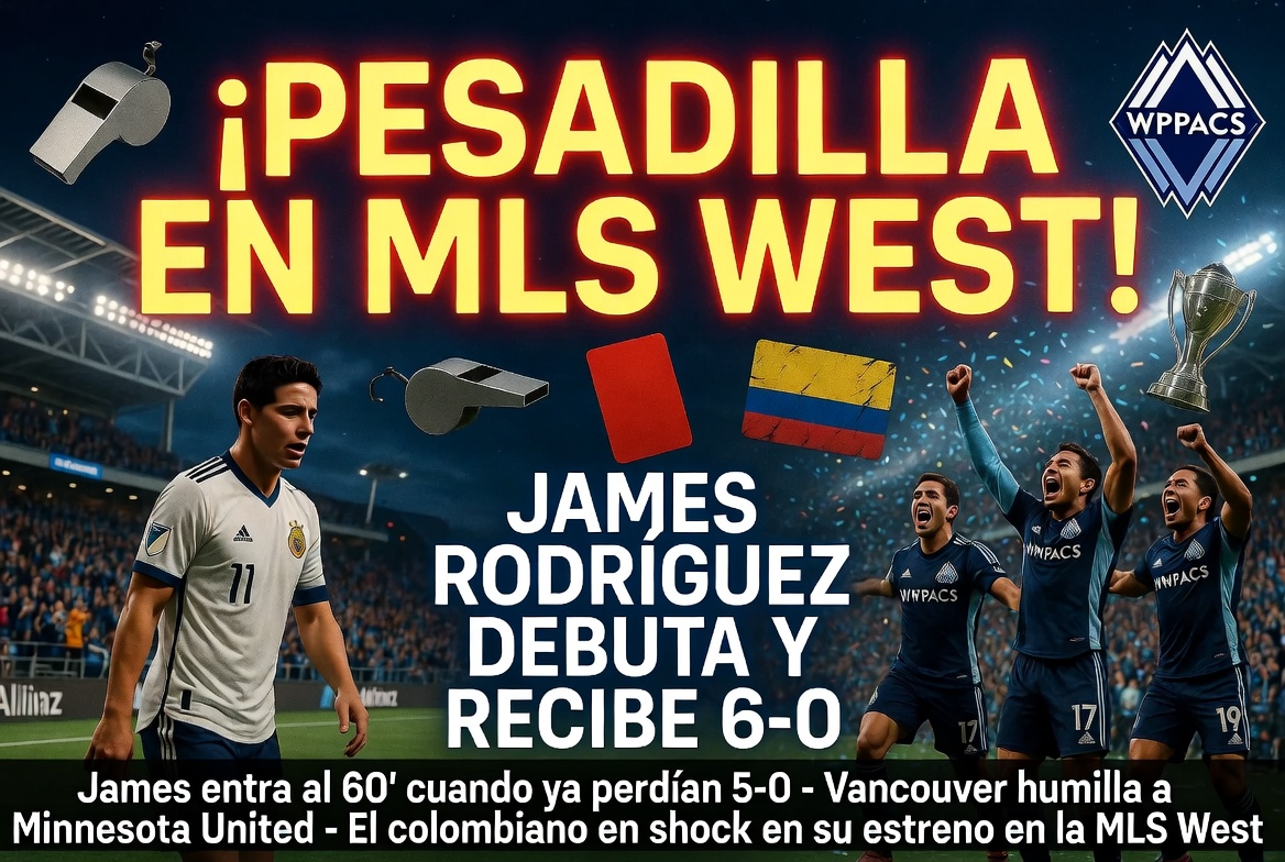 ¡DEBUT DE PESADILLA EN LA MLS WEST! James entra en el 60 y Minnesota United cae 6-0 y el técnico suelta bomba